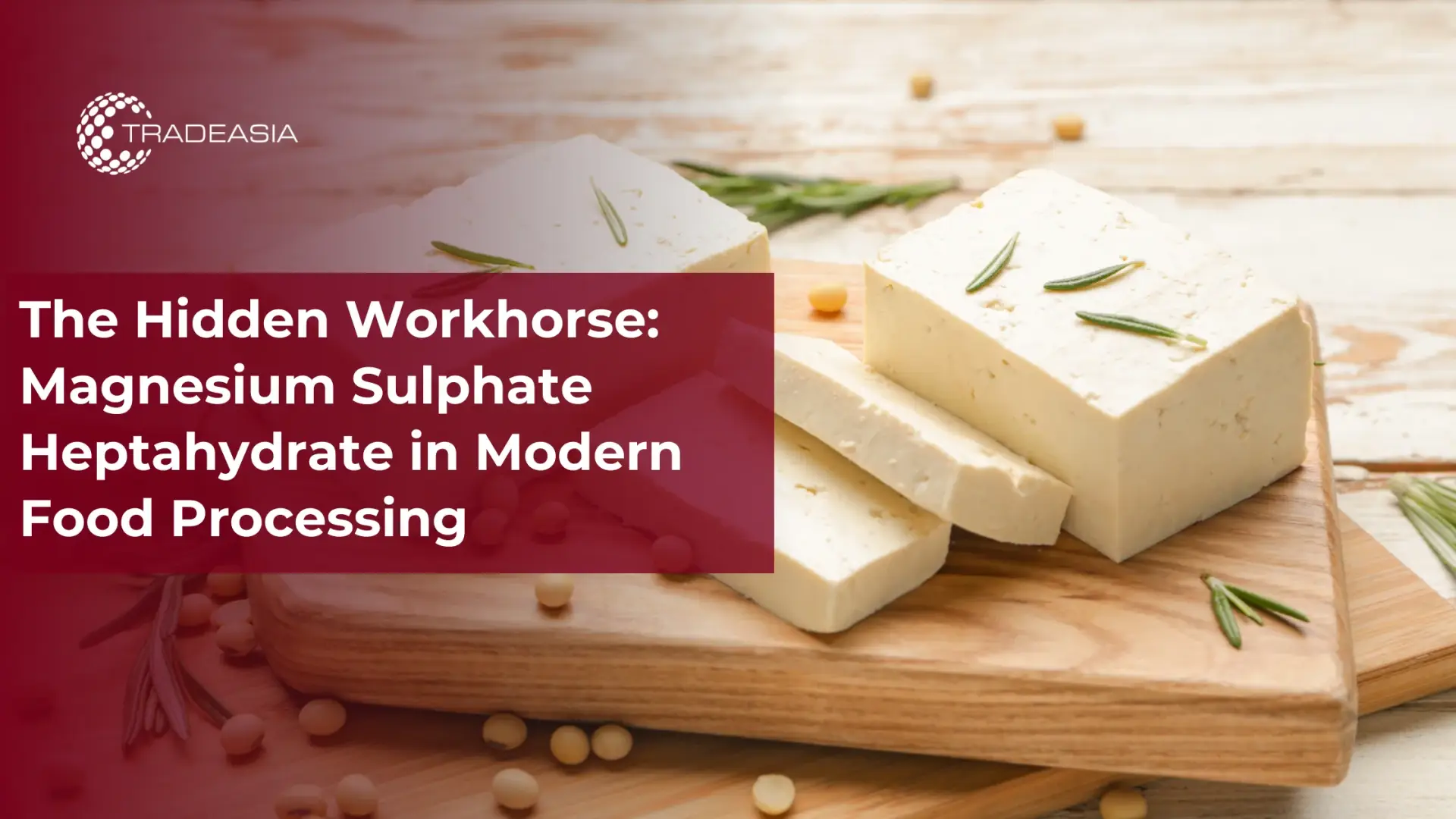 Magnesium Sulphate in Modern Food Processing