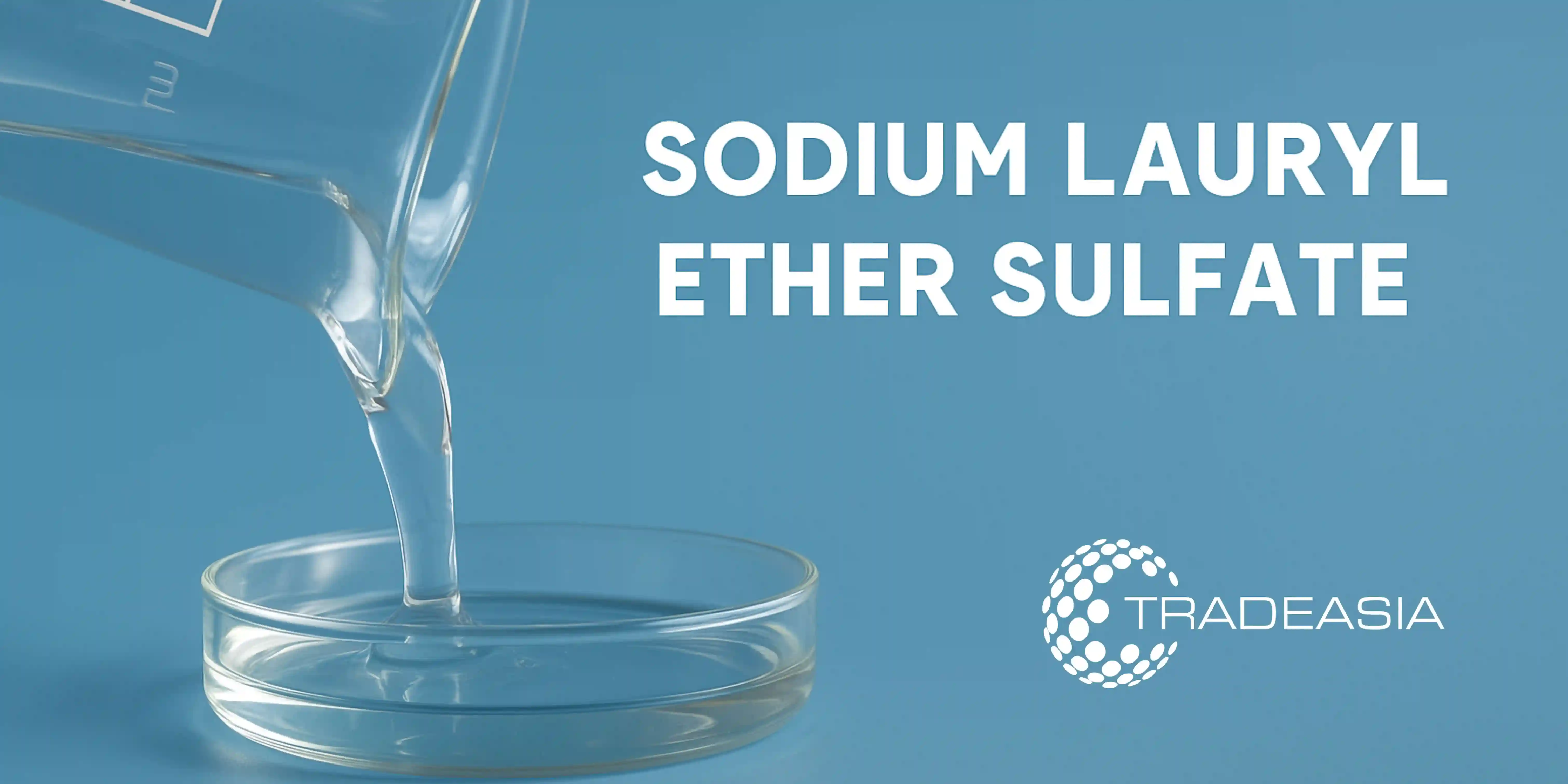 Sodium Lauryl Ether Sulfate (1EO 70%) Malaysia: The Anionic Surfactant of Choice in the Detergent Industry