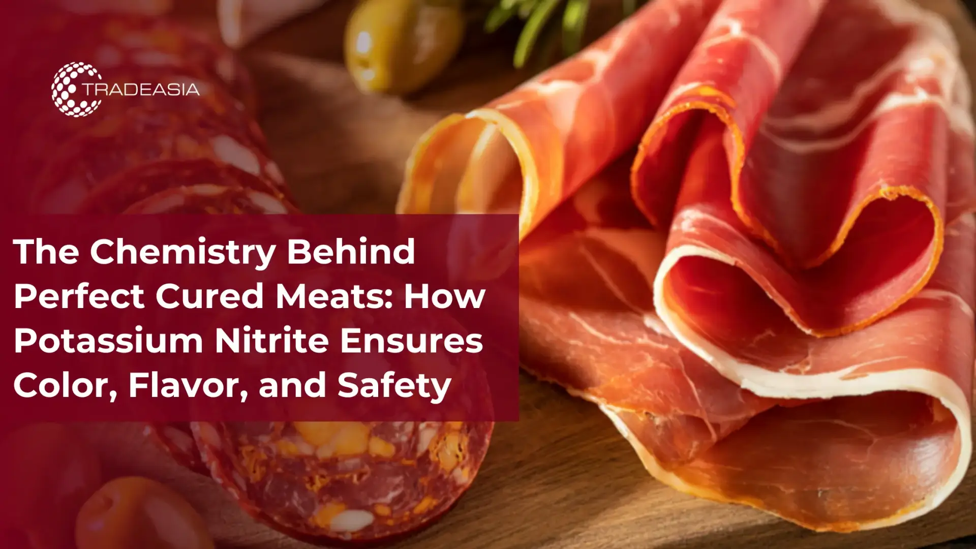 Potassium Nitrite in Cured Meats: Color & Safety