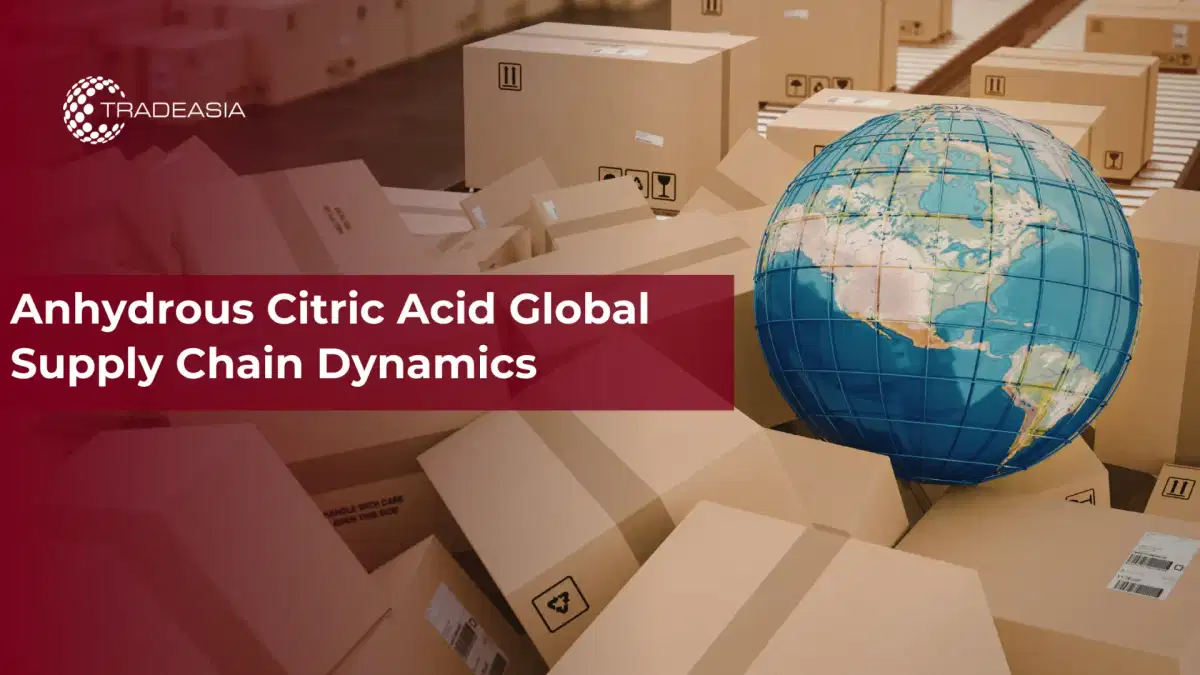Dinámica de la cadena de suministro global de ácido cítrico anhidro