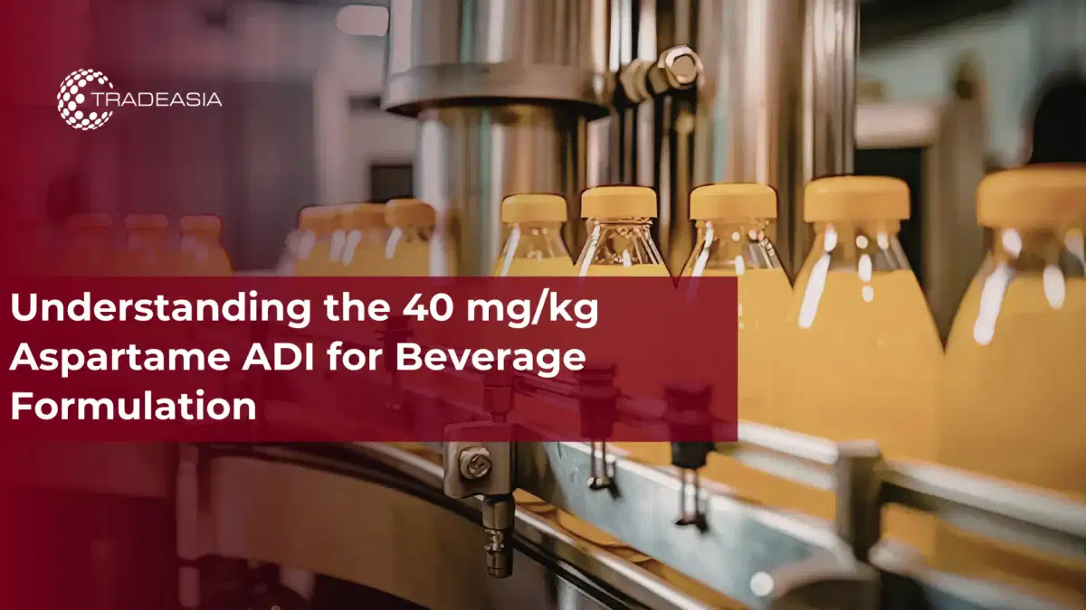 了解饮料配方中阿斯巴甜的 40 mg/kg ADI